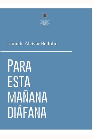 Para esta mañana diáfana