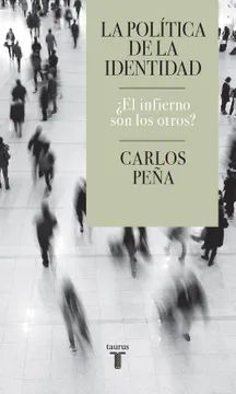 La política de la identidad