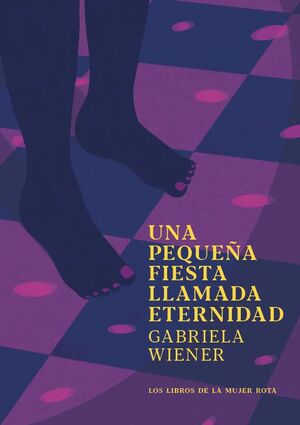 Una pequeña fiesta llamada Eternidad