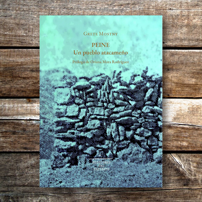 Peine. Un pueblo atacameño
