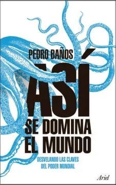 Así se Domina el Mundo