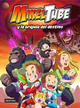 Mikeltube. y la bruja del destino