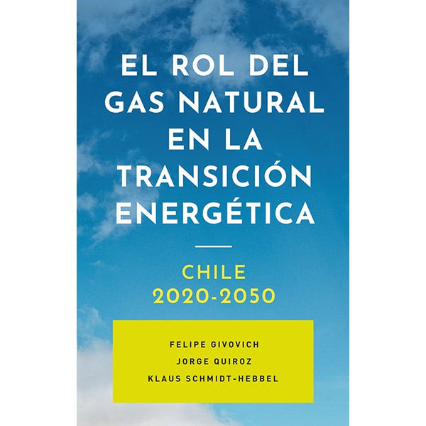 El rol del gas natural en la transición energética