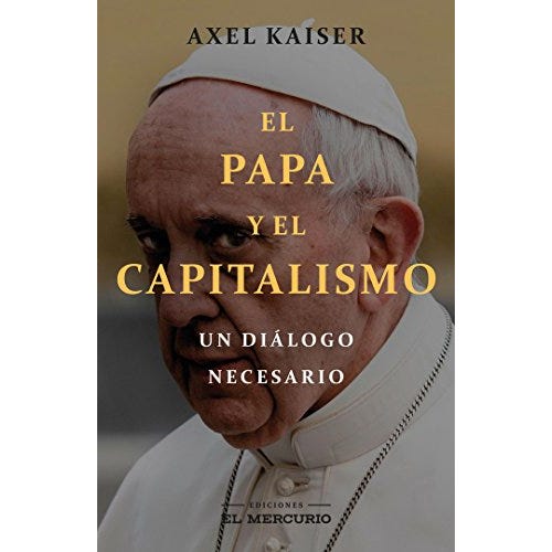 El Papa y el capitalismo