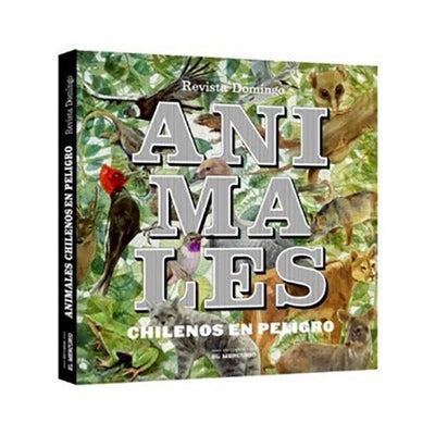 ANIMALES CHILENOS EN PELIGRO