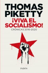 Viva el socialismo. cronicas 2016-2020