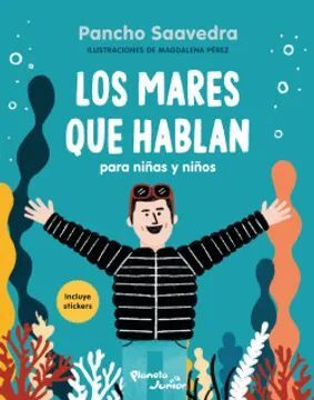 Los mares que hablan. para niñas y niños
