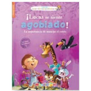 ¡Lucas se siente agobiado!