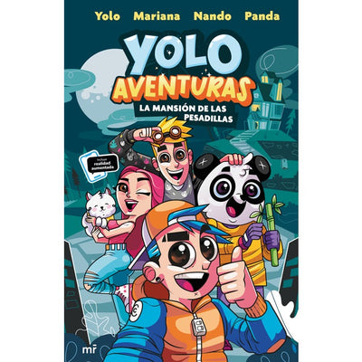 YOLO AVENTURAS. LA MANSIÓN DE LAS PESADILLAS
