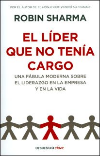 El líder que no tenía cargo