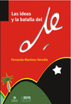 Las ideas y la batalla del Che