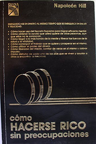 Como Hacerse Rico Sin Preocupacione