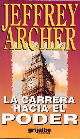La Carrera Hacia El Poder