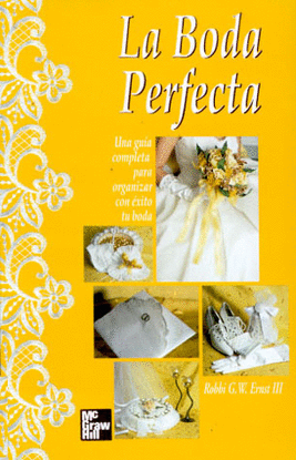 La Boda Perfecta (Spanish Edition)