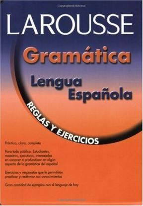 Gramática lengua española: Reglas y ejercicios