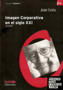 Imagen Corporativa En El Siglo XXI