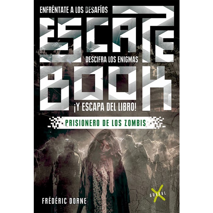 Escape book: prisioneros de los zombis