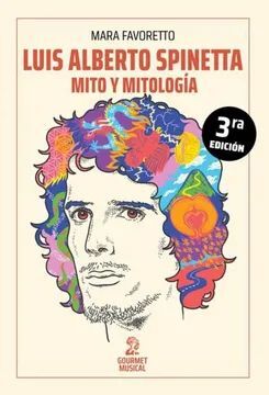 Luis Alberto Spinetta: Mito y mitología
