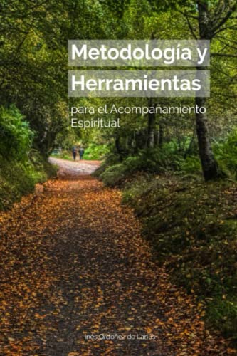 Metodología y herramientas para el acompañamiento espiritual