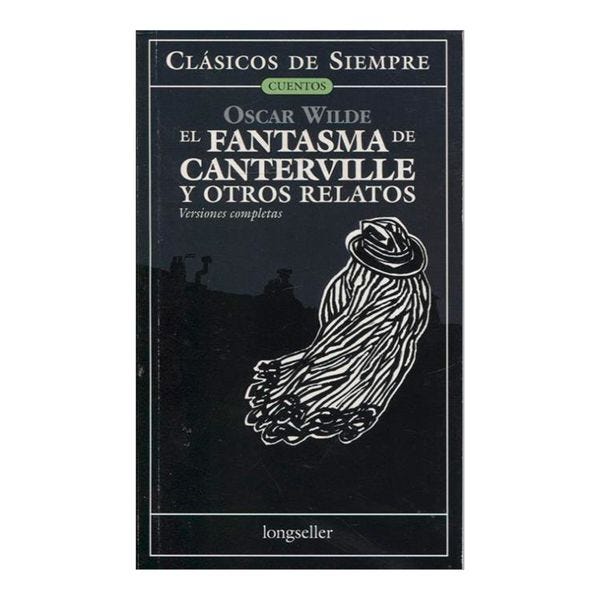 El Fantasma De Canterville Y Otros Relatos