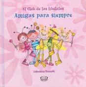 Club De Las Libelulas - Amigas Para Siempre
