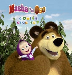 ?Quien Eres Tu? Masha Y El Oso