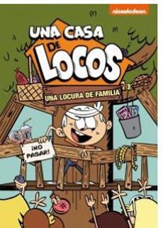 UNA LOCURA DE FAMILIA (LOUD HOUSE 3)