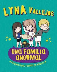 Una familia anormal: En busca del tesoro de Minuca
