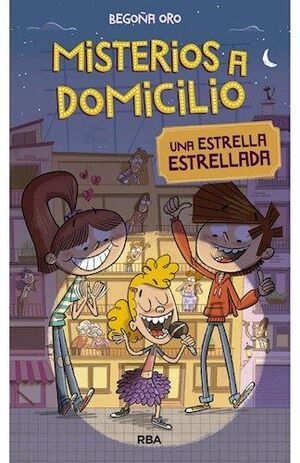 Misterios a domicilio 2. Una estrella estrellada