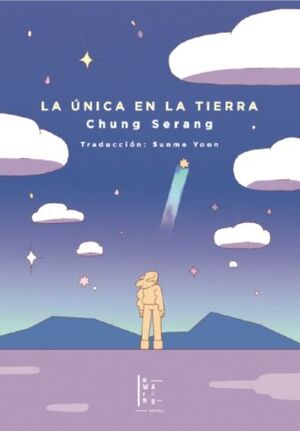 La única en la tierra