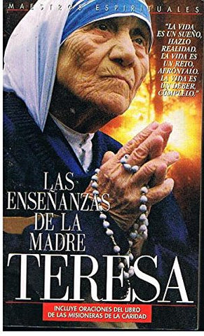 Las enseñanzas de la madre Teresa