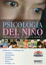 Psicología Del Niño Problemas Y Soluciones