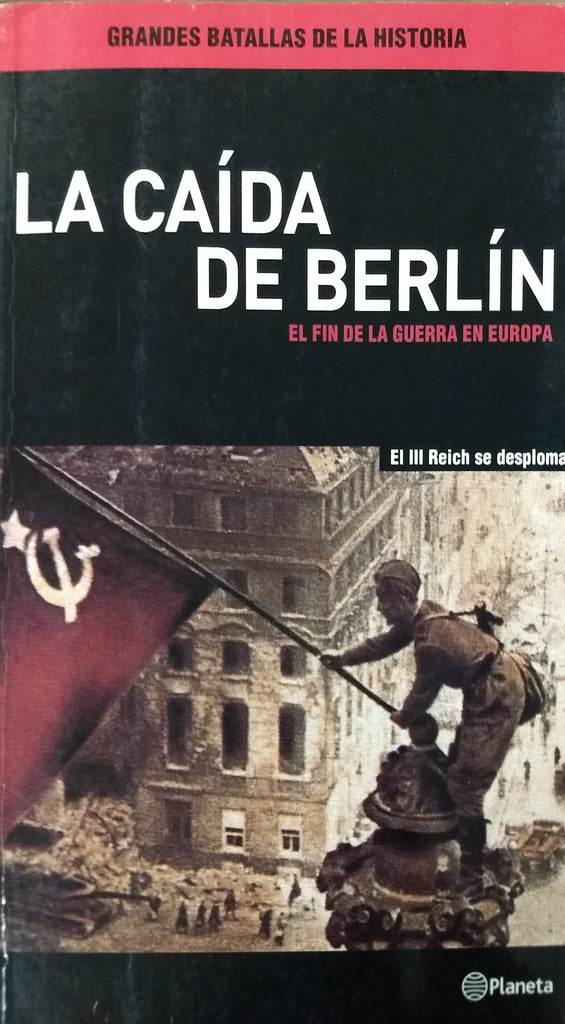 La Caida De Berlin