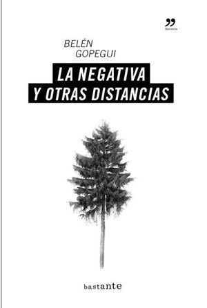 LA NEGATIVA Y OTRAS DISTANCIAS
