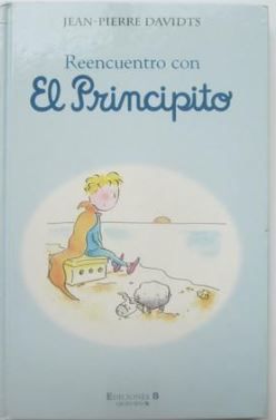 Reencuentro Con  el Principito