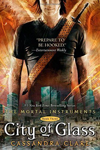 City of Glass (The Mortal Instruments, Book 3)