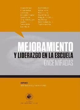Mejoramiento y liderazgo en la escuela