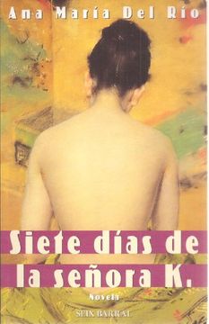 siete dias de la senora k