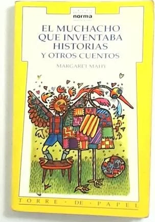 El muchacho que inventaba historias y otros cuentos