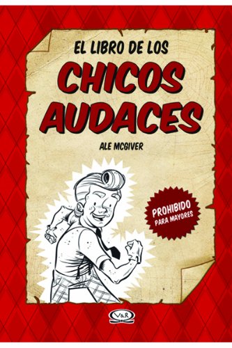 El Libro De Los Chicos Audaces