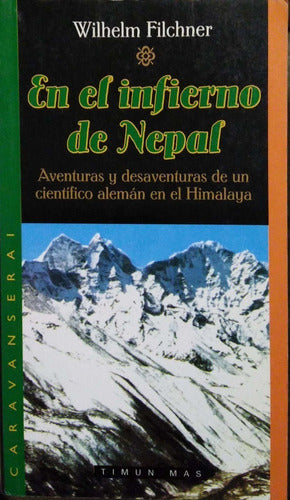 En El Infierno de Nepal