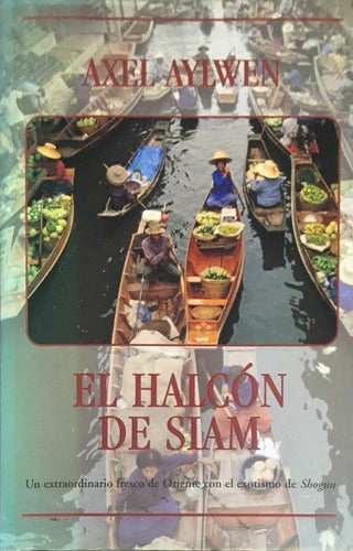 El Halcón De Siam