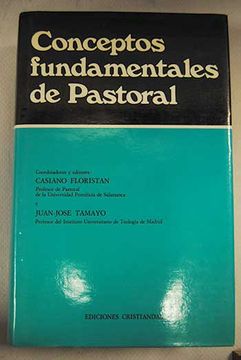 Conceptos fundamentales de Pastoral