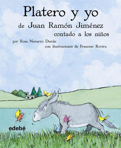 Platero y yo de Juan Ramón Jiménez contado a los niños