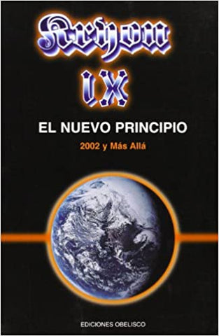 Kryon IX: El Nuevo Principio