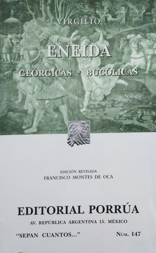 Eneida: Geórgicas + Bucólicas