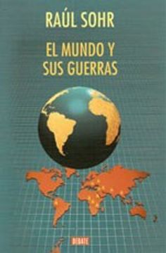 El Mundo Y Sus Guerras