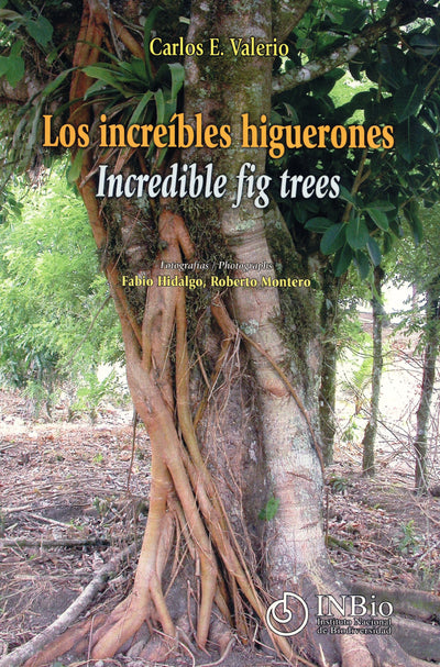 Los increÃ­bles higuerones / Incredible Fig Trees