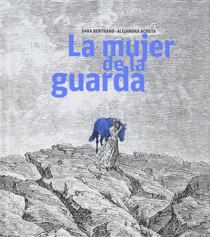 La Mujer de la Guarda