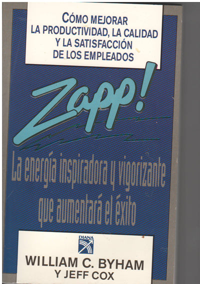 Zapp!: La Energia Inspiradora Y Vigorizante